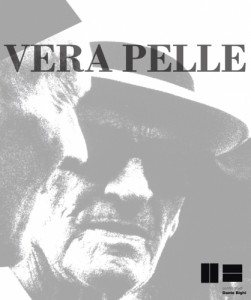 Vera Pelle Locandina